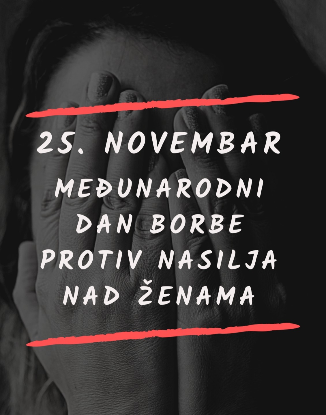 Međunarodni dan borbe protiv nasilja nad ženama - najrašireniji oblik ugrožavanja osnovnih ljudskih prava